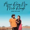 About Apan Rang Ma Mola Rangle Song